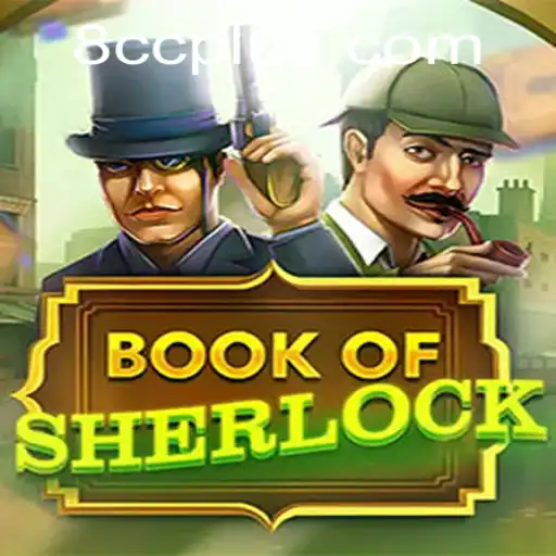 Unraveling Mysteries with BookOfSherlock: A Riveting New Gaming Experience