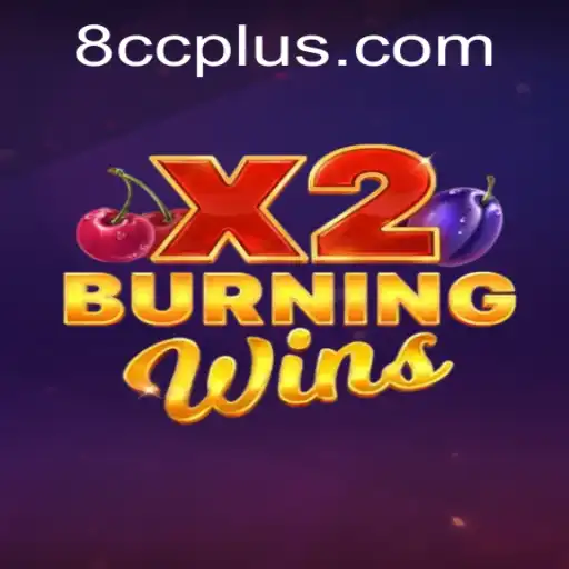 BurningWinsX2: Unveiling the Thrilling Gameplay of the Latest Sensation